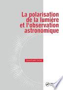 La polarisation de la lumière et l'observation astronomique