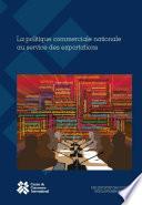 La politique commerciale nationale au service des exportations
