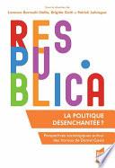 La politique désenchantée ?