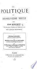 La Politique du dix-neuvième siècle. Publiée avec préface et annotations par L. Mickiewicz, etc