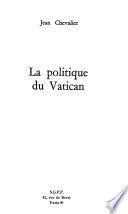 La politique du Vatican