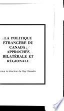 La Politique étrangère du Canada