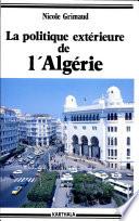 La politique extérieure de l'Algérie (1962-1978)