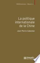 La Politique internationale de la Chine