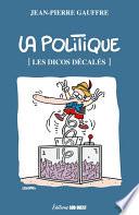 La politique [Les dicos décalés]