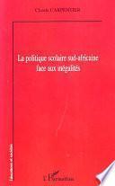 La politique scolaire sud-africaine face aux inégalités