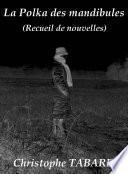 La Polka des mandibules