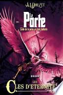 La Porte - 4 - Les Cles D'Eternite
