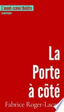La Porte à côté