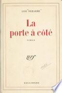 La porte à côté