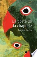 La porte de la chapelle