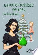 La potion magique de Noël