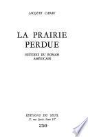 La Prairie perdue