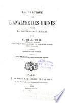 La pratique de l'analyse des urines et de la bactériologie urinaire