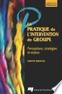 La pratique de l'intervention de groupe