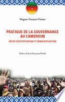 La pratique de la gouvernance au Cameroun