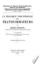 La pratique industrielle des transformateurs