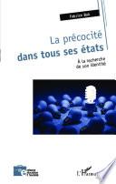 La précocité dans tous ses états
