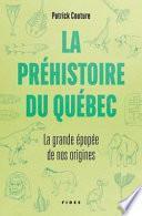 La préhistoire au Québec