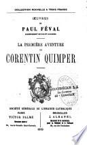 La première aventure de Corentin Quimper