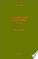 La première guerre d'Indochine, 1945-1954