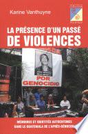 La présence d'un passé de violences