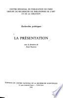 La Présentation