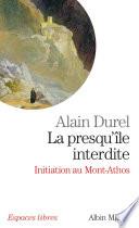 La Presqu'île interdite