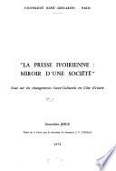 La presse ivoirienne, miroir d'une societe