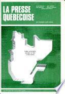 La presse québécoise, des origines à nos jours