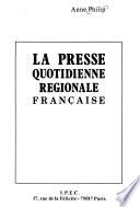 La presse quotidienne régionale française
