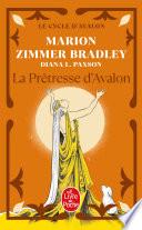 La Prêtresse d'Avalon (Le cycle d'Avalon, tome 4)