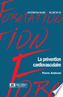 La prévention cardiovasculaire