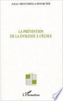 La prévention de la dyslexie à l'école