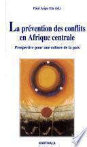 La prévention des conflits en Afrique centrale