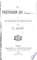 La prévision du temps et les prédictions météorologiques