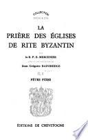 La prière des églises de rite byzantin