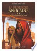 La princesse africaine (Tome 2) - La prisonnière de Zanzibar