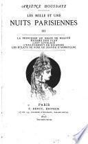 La princesse au grain de beauté. Madame Don Juan. Lady Lovelace. L'enlévement de Déjanire. Les éclats de rire de Jeanne d'Armaillac