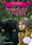 La Princesse des forêts