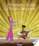 La Princesse des Roses et le Prince des Beignets
