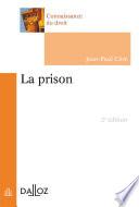 La prison. 2e éd.