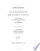 La prisonnière. Albertine disparue. Le temps retrouvé