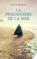 La prisonnière de la mer