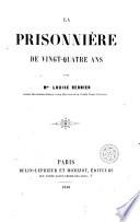 La Prisonnière de vingt-quatre ans
