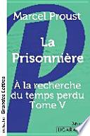 La Prisonnière (grands caractères)