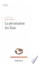 La privatisation des Etats