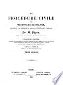 La procédure civile de tribunaux de France ...