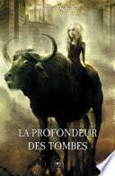 La Profondeur des tombes