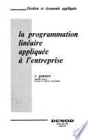 La programmation linéaire appliquée à l'entreprise